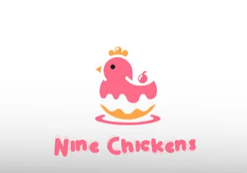 Nine Chickens