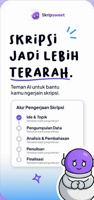 Skripsi jadi lebih terarah.